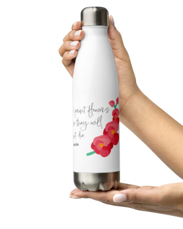 Frida Kahlo -  I paint flowers... Insulated Stainless Steel Water Bottle
