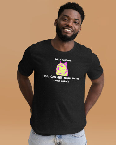 Andy Warhol - "Art is anything you can get away with" short-sleeve unisex t-shirt